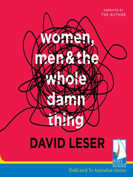 Cover image for Women, Men and the Whole Damn Thing